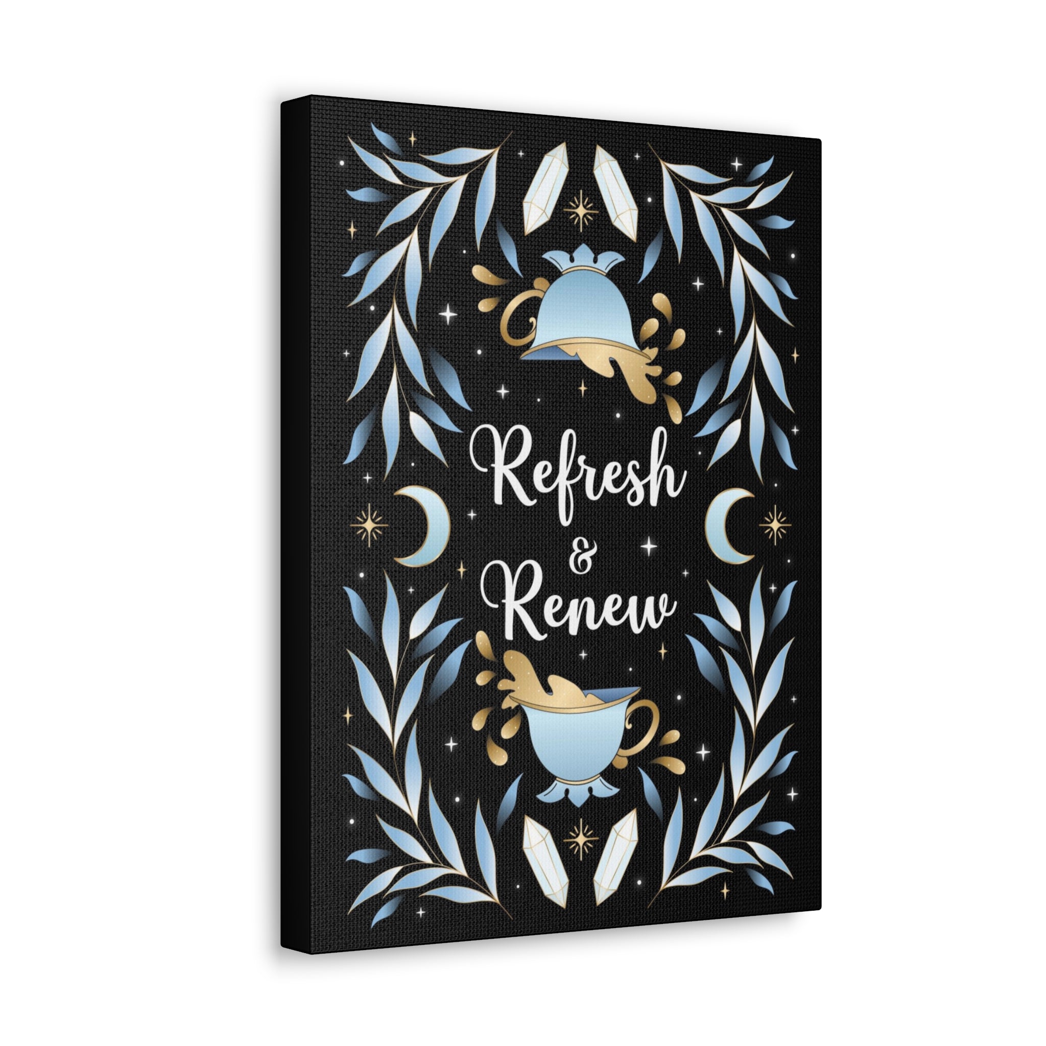Refresh & Renew Canvas Gallery Wraps