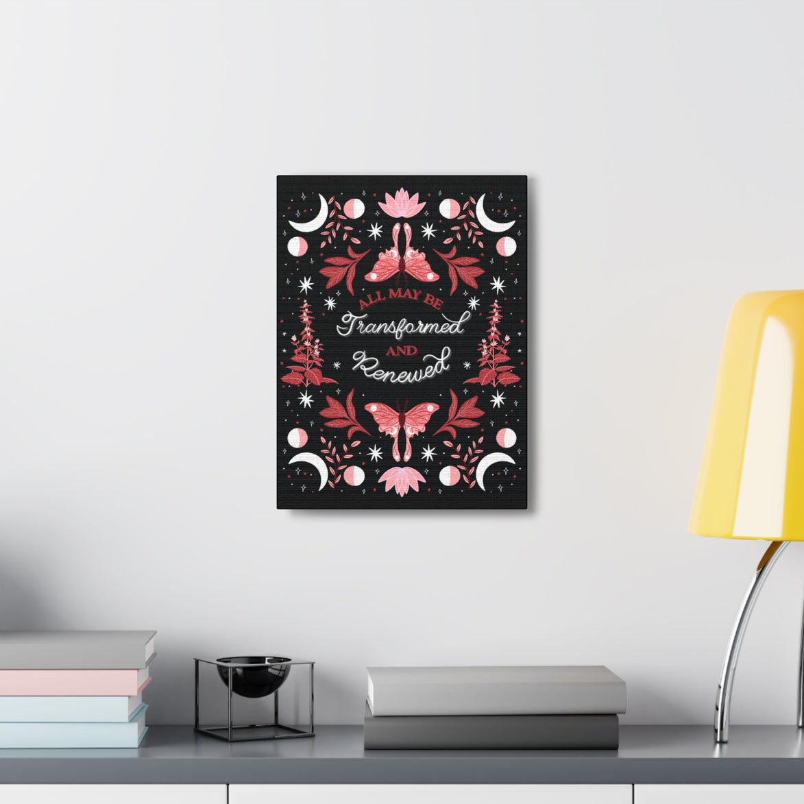 All May Be Transformed & Renewed Canvas Gallery Wraps