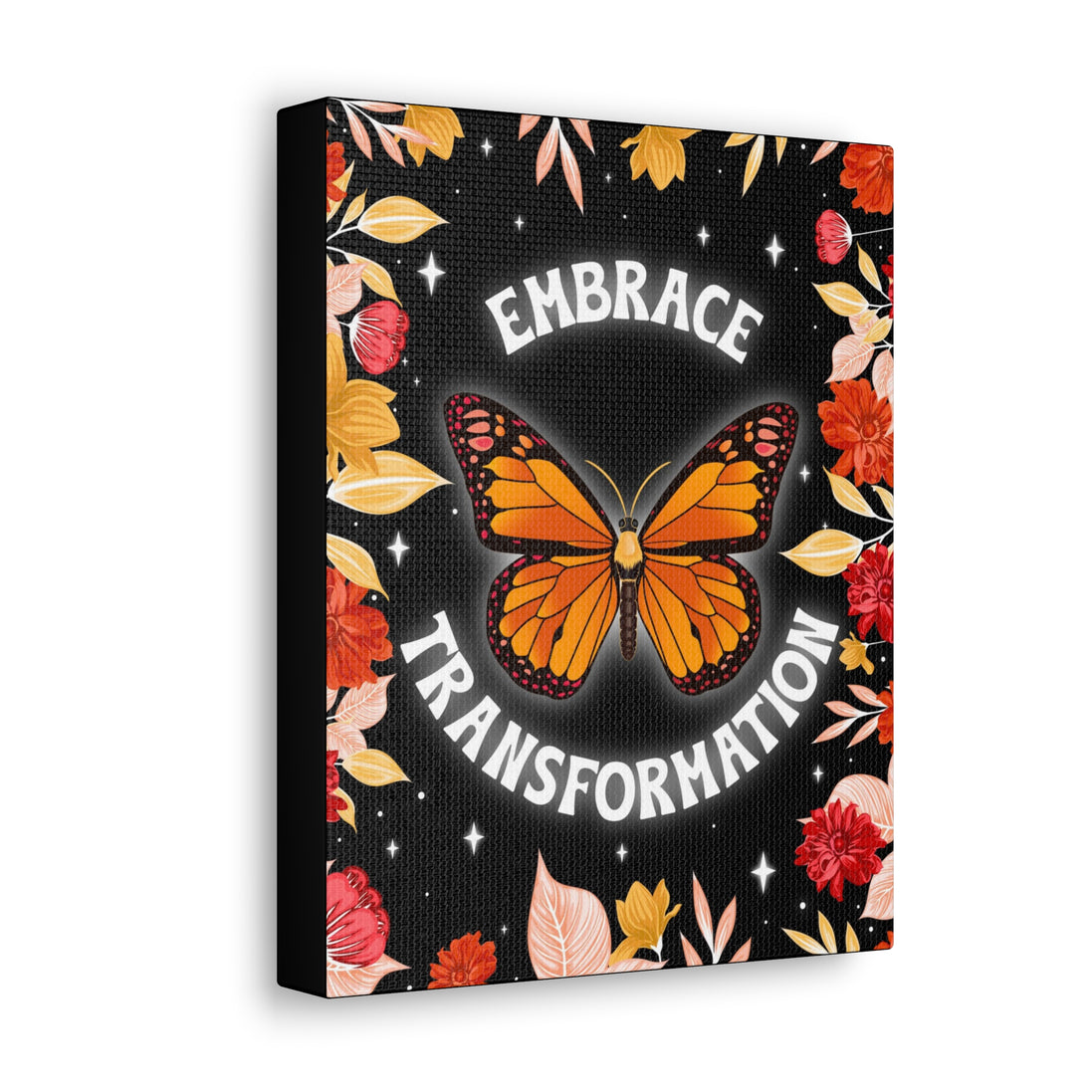 Embrace Transformation Canvas Gallery Wraps