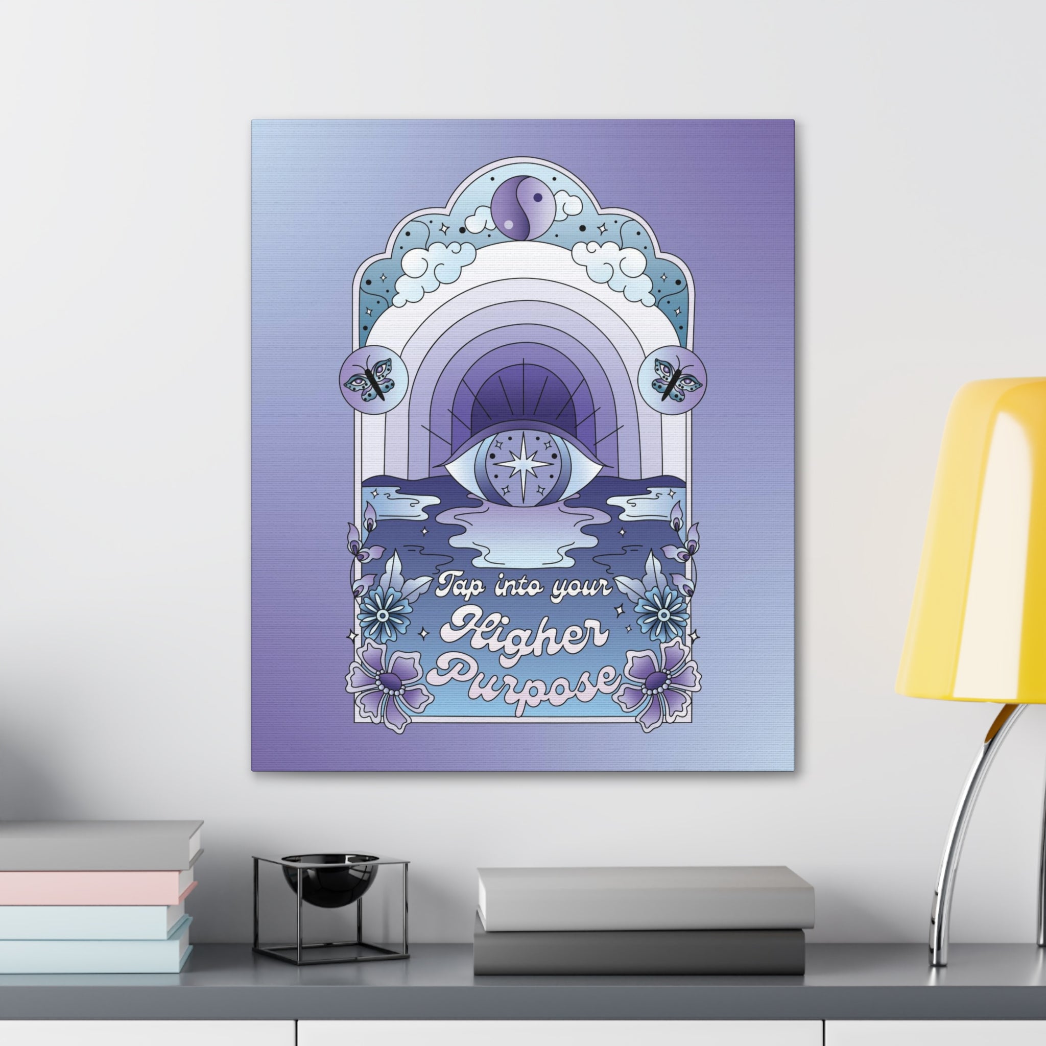 Tap Into Your Higher Purpose Canvas Gallery Wraps