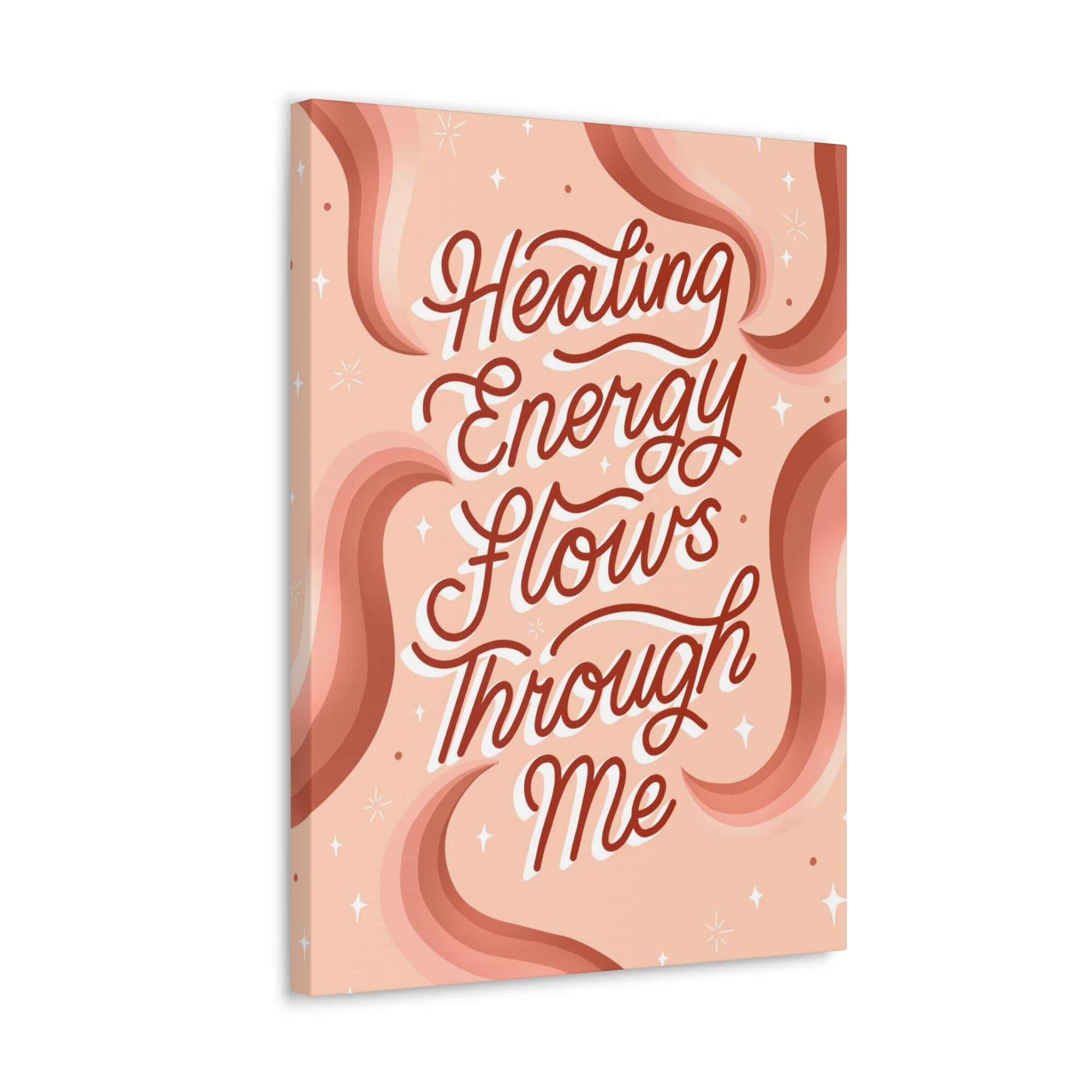 Healing Energy Flows Through Me Canvas Gallery Wraps