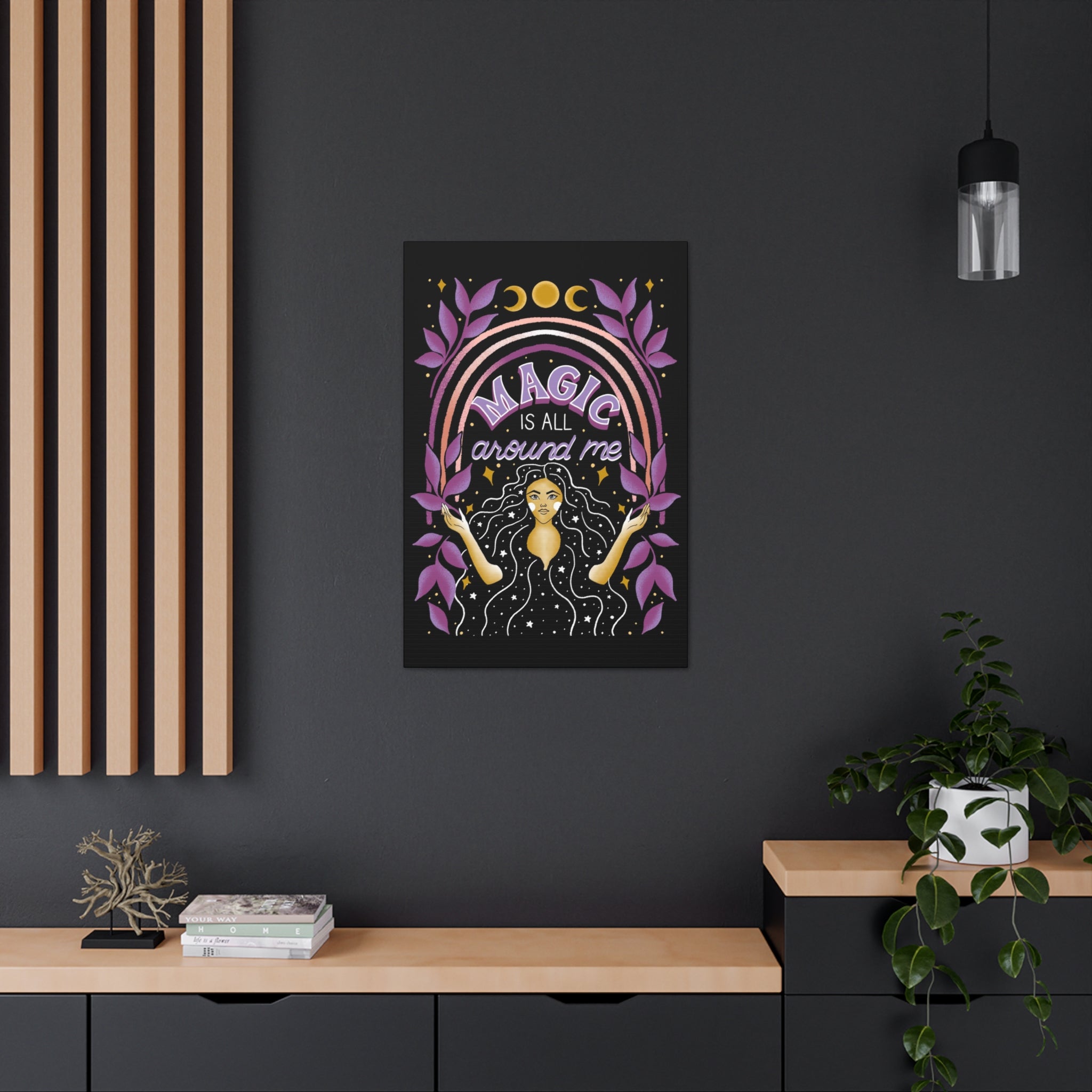Magic is All Around Me Canvas Gallery Wraps