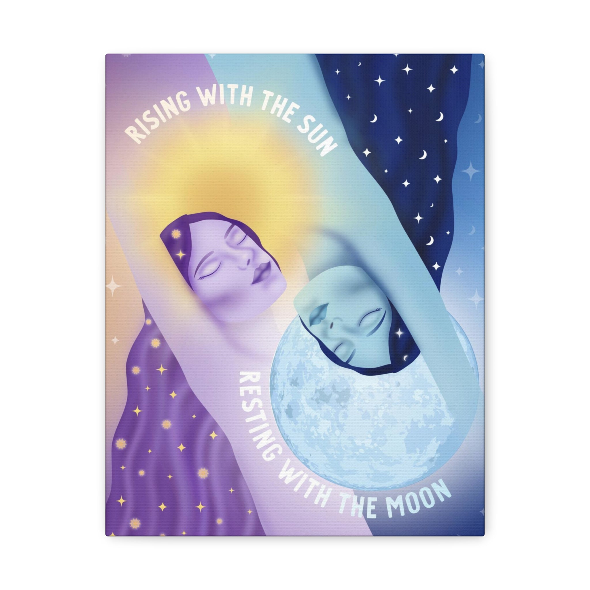 Rising With the Sun Resting With the Moon Canvas Gallery Wraps ...