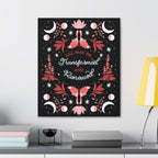All May Be Transformed & Renewed Canvas Gallery Wraps