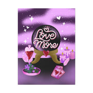 Love More Canvas Gallery Wraps