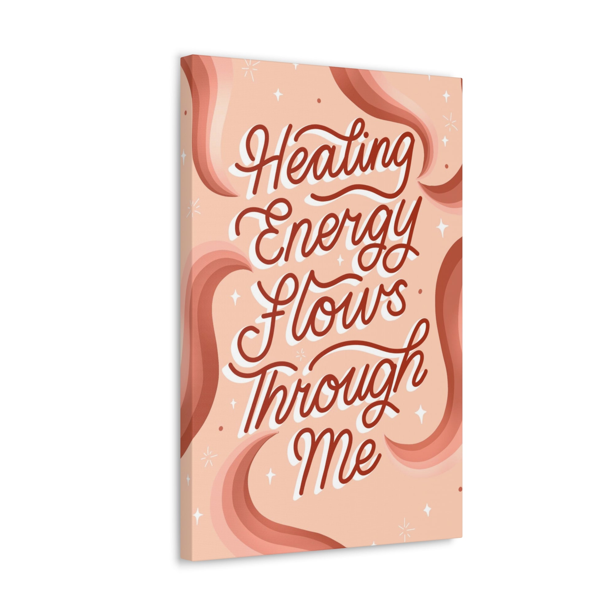 Healing Energy Flows Through Me Canvas Gallery Wraps