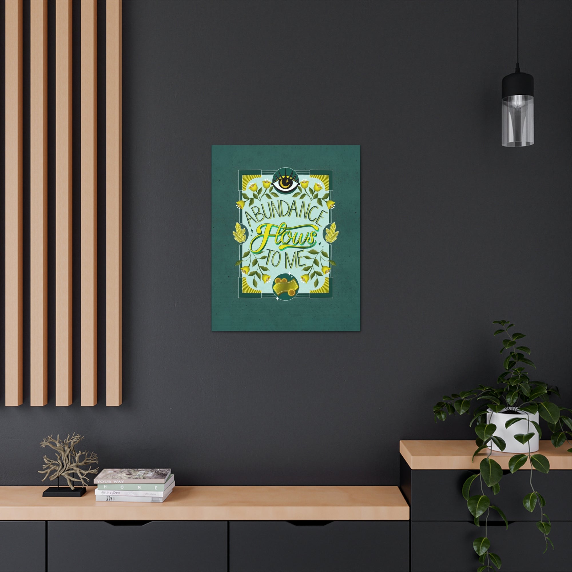 Abundance Flows to Me Canvas Gallery Wraps