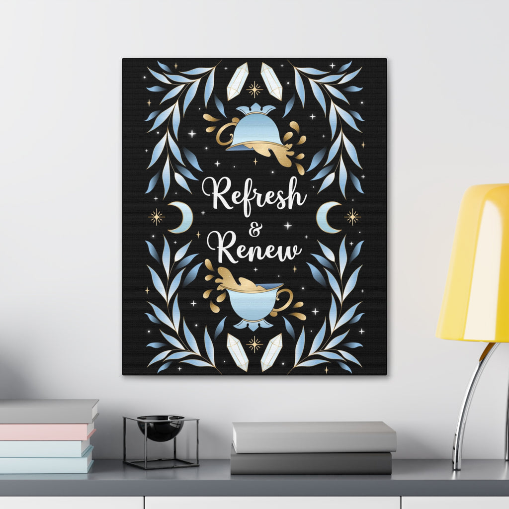 Refresh & Renew Canvas Gallery Wraps