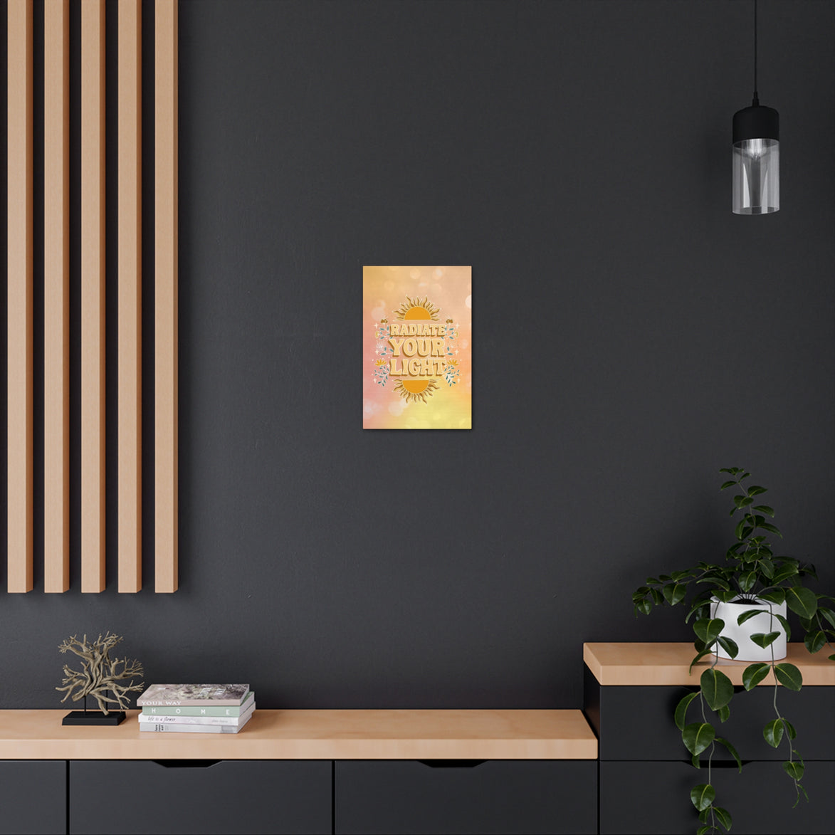 Radiate Your Light Canvas Gallery Wraps