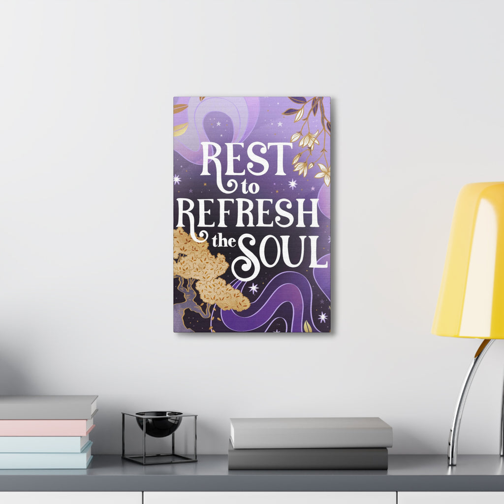 Rest to Refresh the Soul Canvas Gallery Wraps