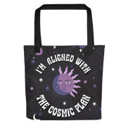 I'm Aligned With The Cosmic Plan Tote Bag