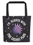 I'm Aligned With The Cosmic Plan Tote Bag