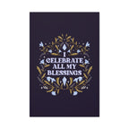 I Celebrate All My Blessings Canvas Gallery Wraps