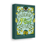 Abundance Flows to Me Canvas Gallery Wraps