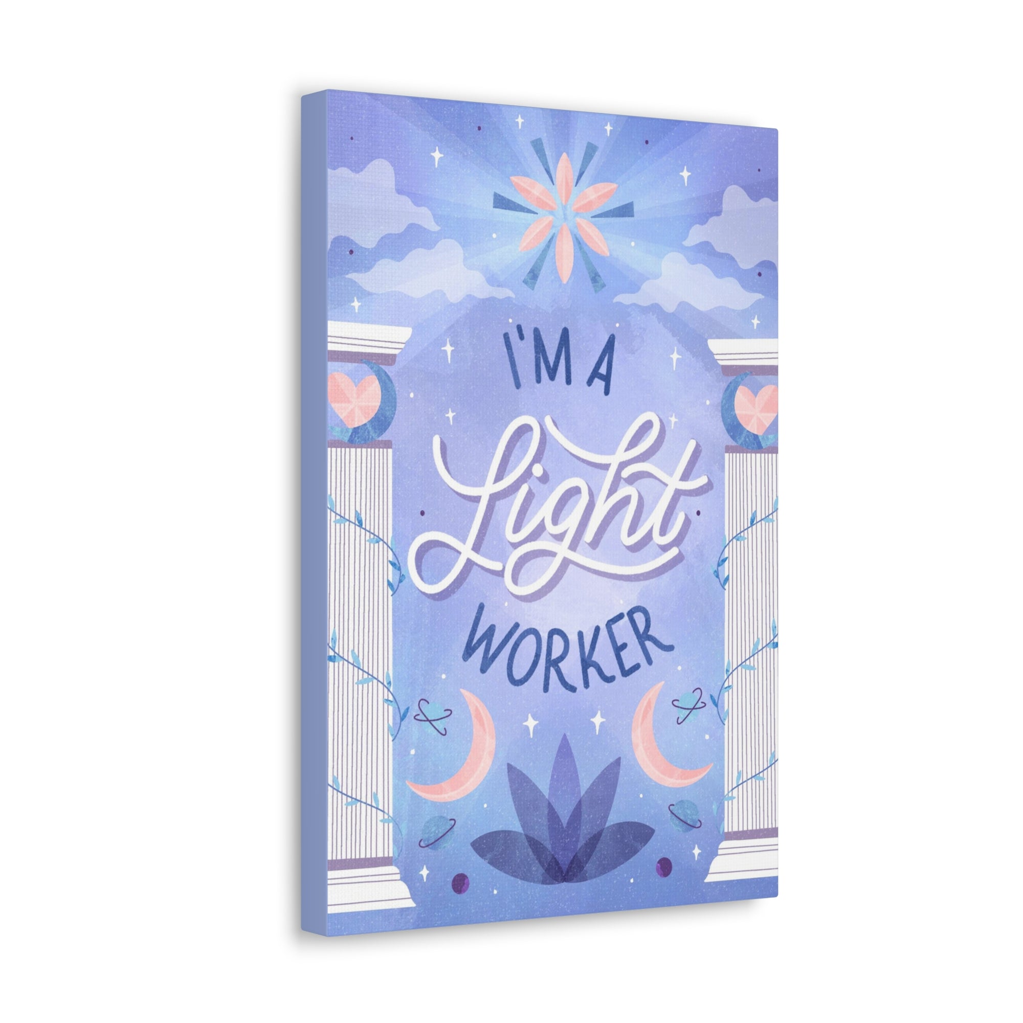I&#39;m a Light Worker Canvas Gallery Wraps