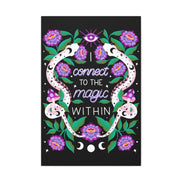I Connect to the Magic Within Canvas Gallery Wraps