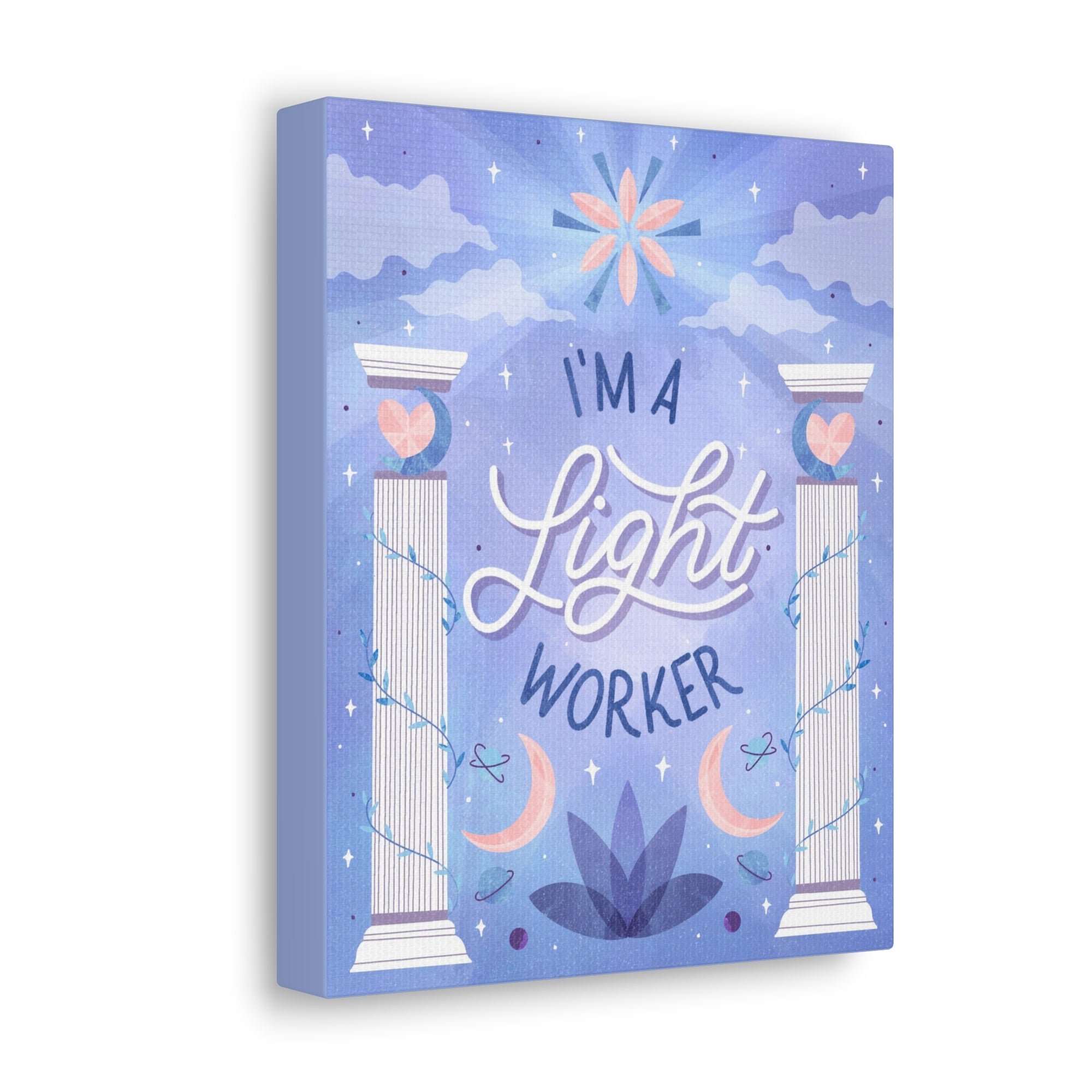 I&#39;m a Light Worker Canvas Gallery Wraps