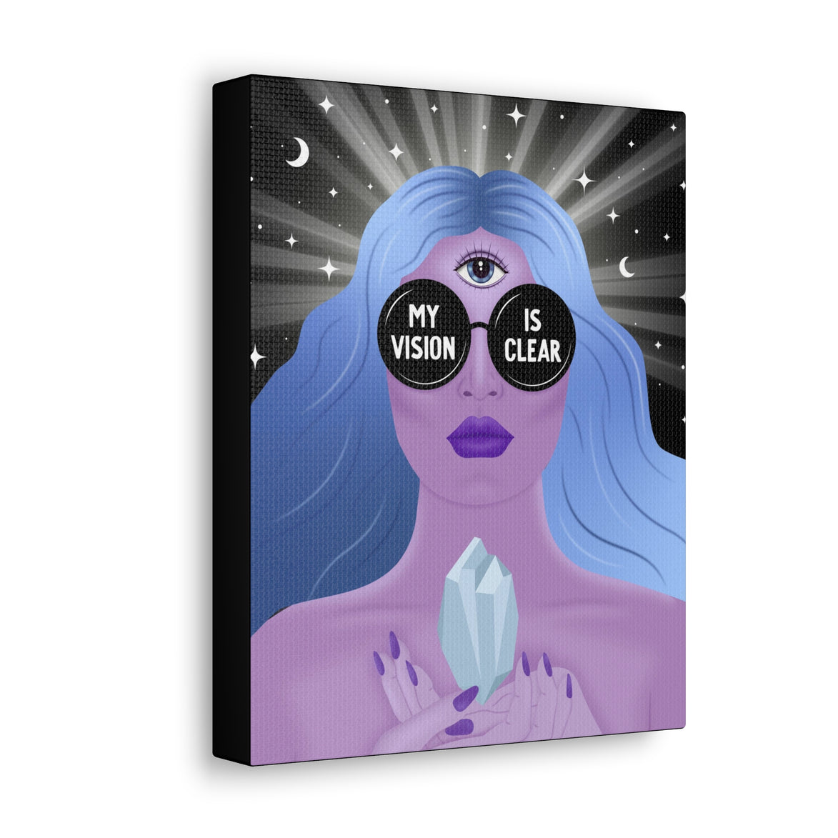 My Vision is Clear Canvas Gallery Wraps