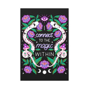 I Connect to the Magic Within Canvas Gallery Wraps
