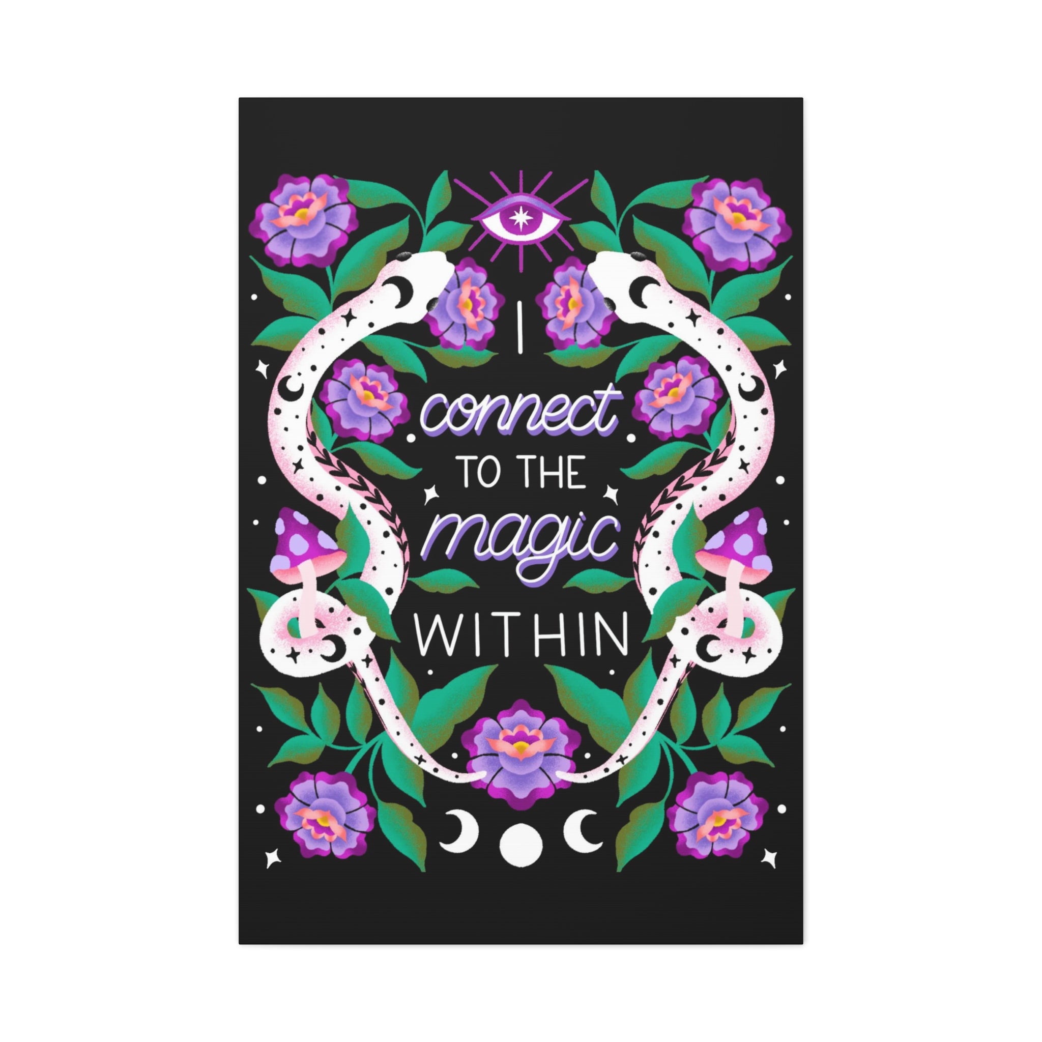 I Connect to the Magic Within Canvas Gallery Wraps