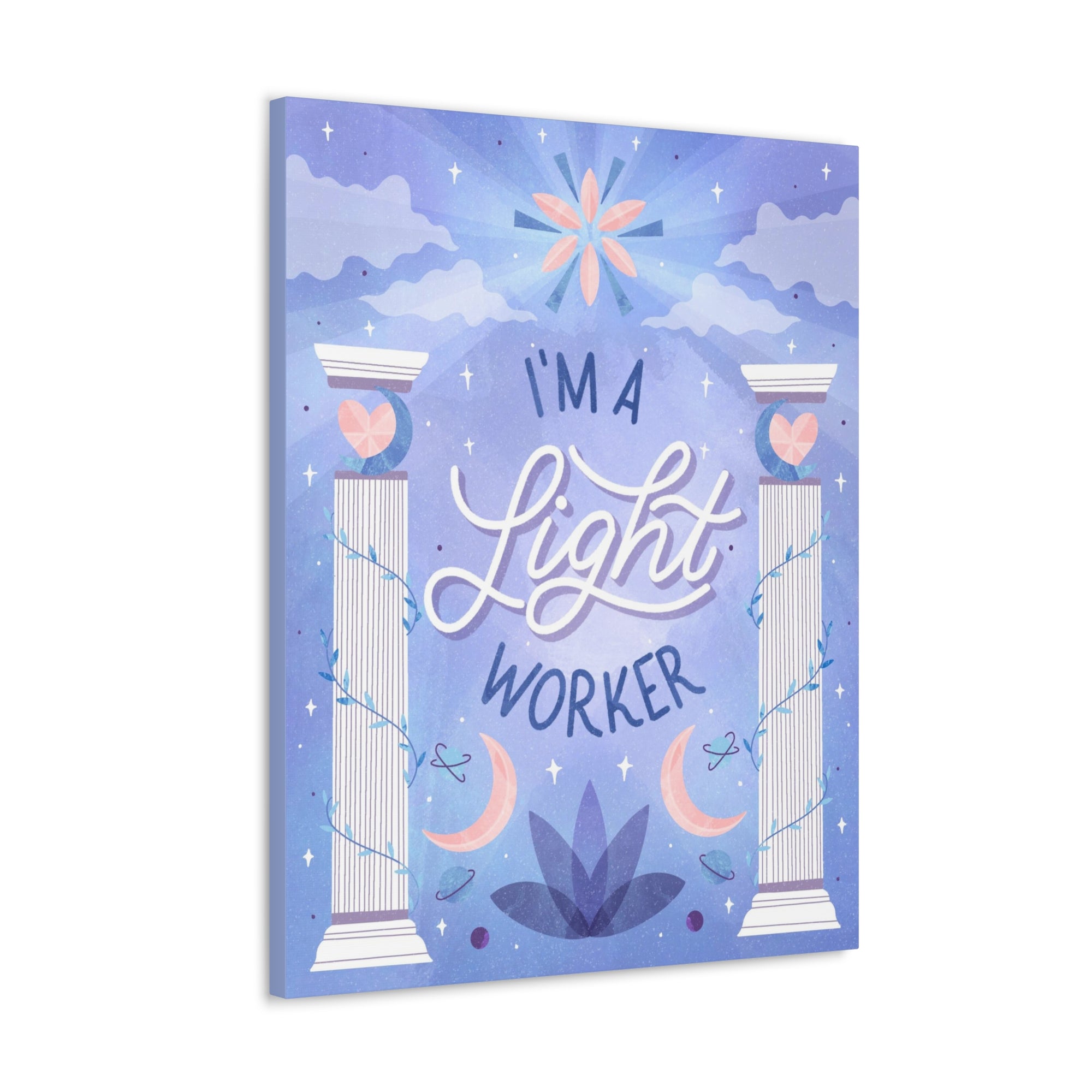 I&#39;m a Light Worker Canvas Gallery Wraps