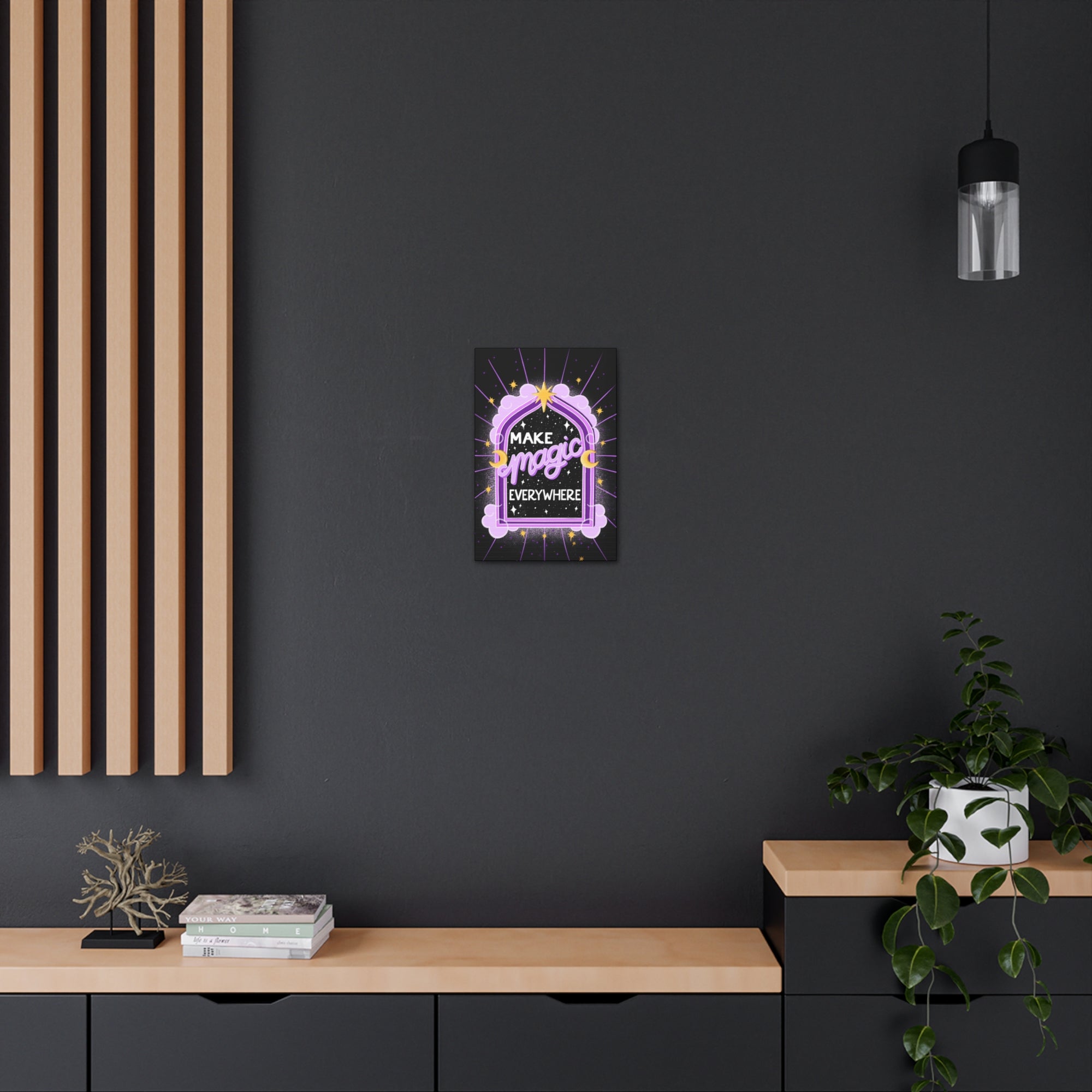 Make Magic Everywhere Canvas Gallery Wraps