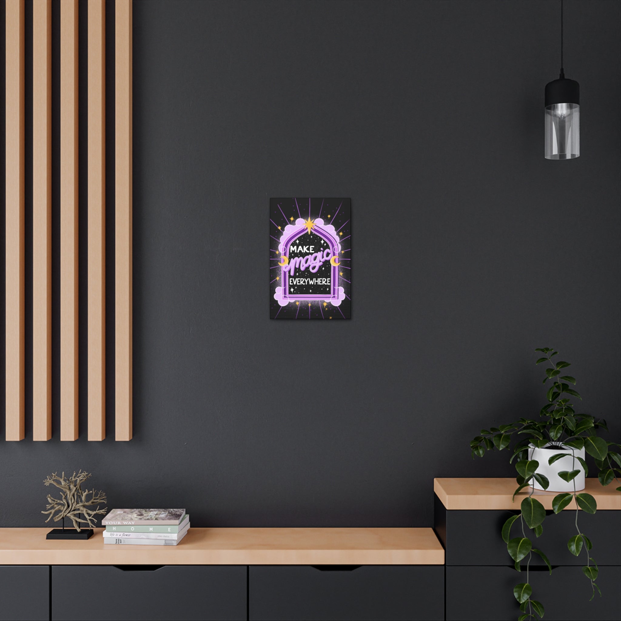 Make Magic Everywhere Canvas Gallery Wraps