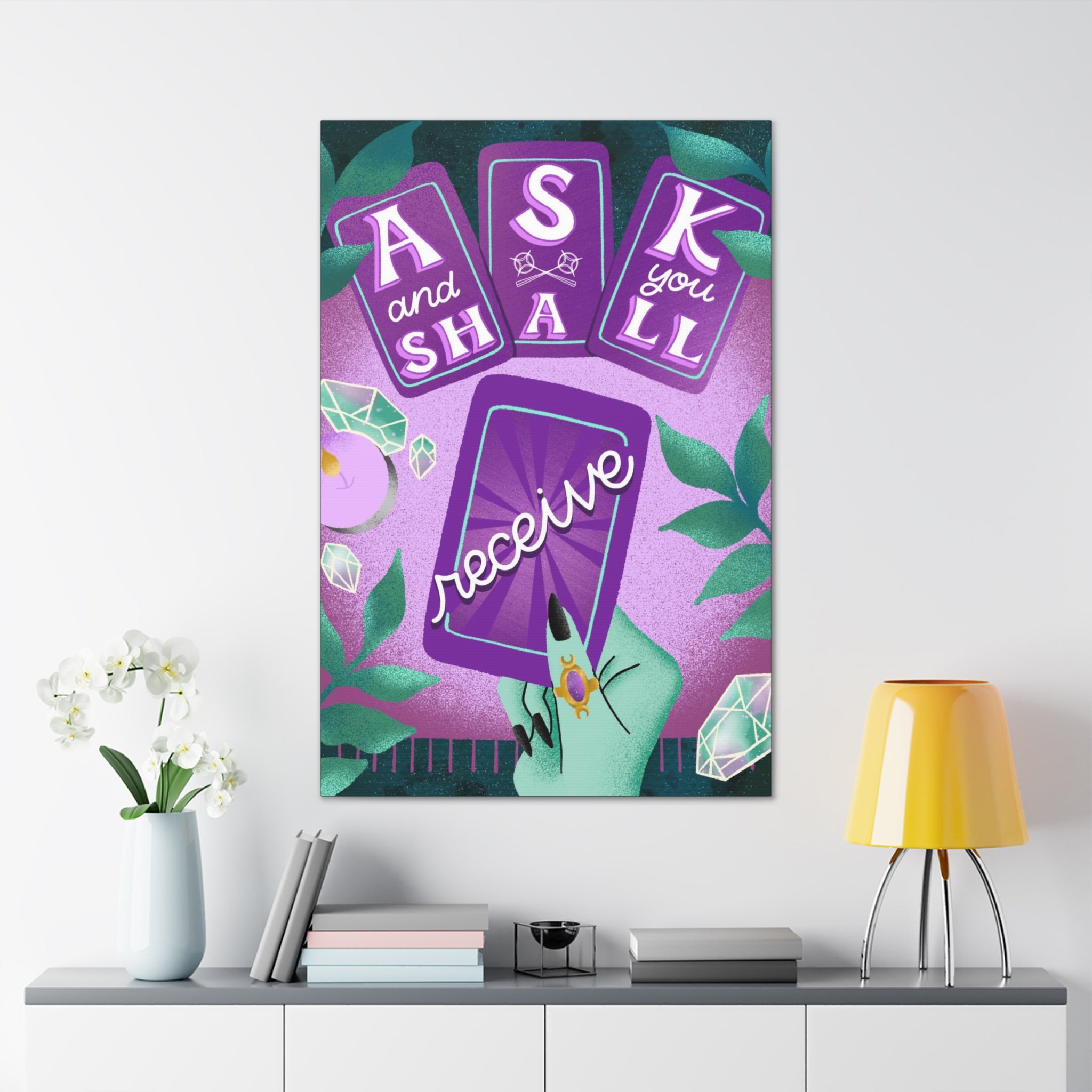 Ask & You Shall Receive Canvas Gallery Wraps