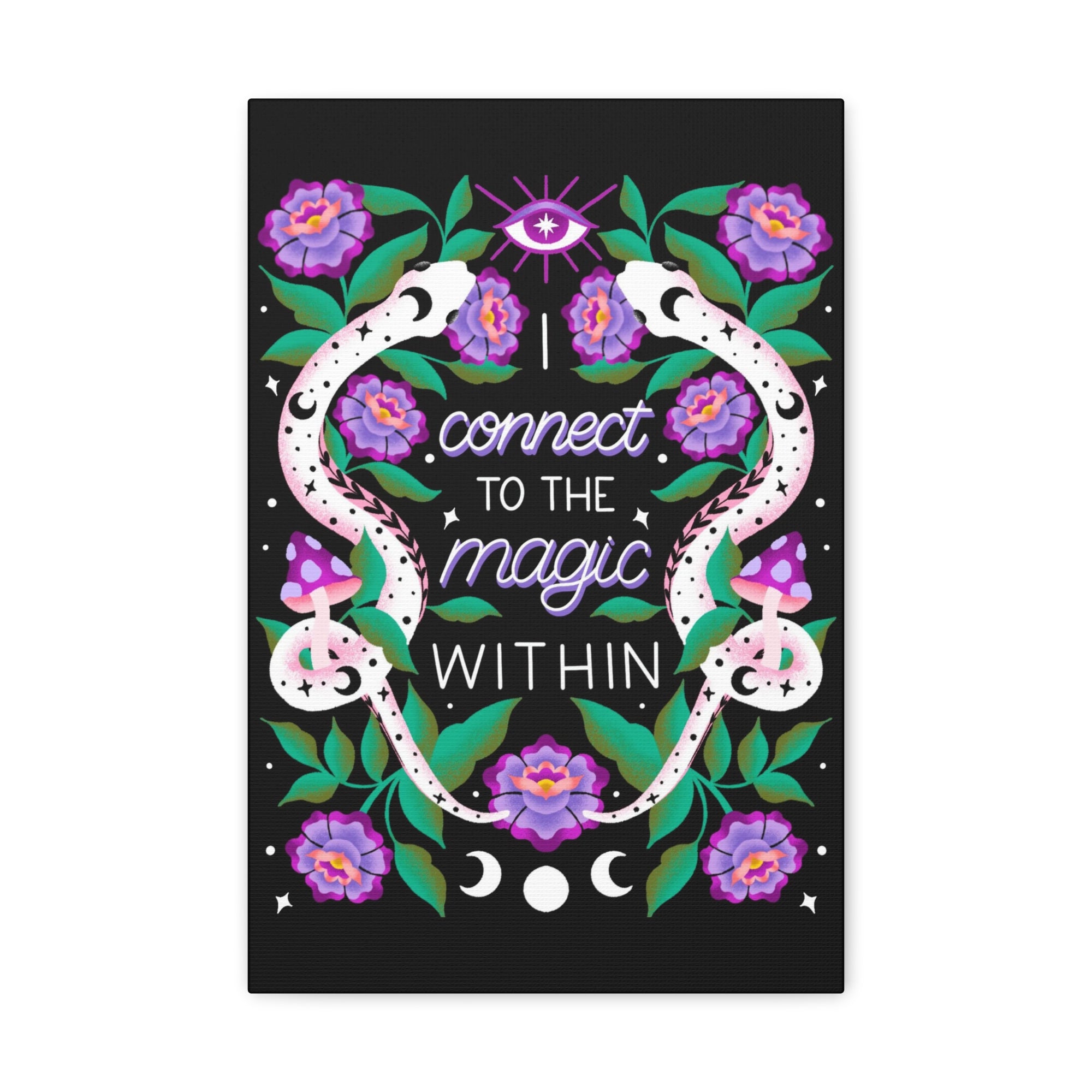 I Connect to the Magic Within Canvas Gallery Wraps