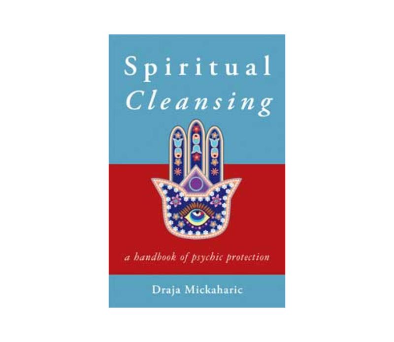 Spiritual Cleansing by Draja Mickaharic