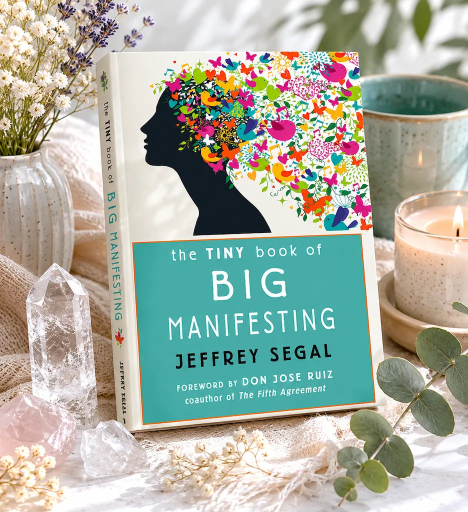 The Tiny Book of Big Manifesting by Jeffrey Segal for manifestation and personal growth
