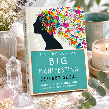 The Tiny Book of Big Manifesting by Jeffrey Segal for manifestation and personal growth