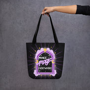Make Magic Everywhere Tote Bag