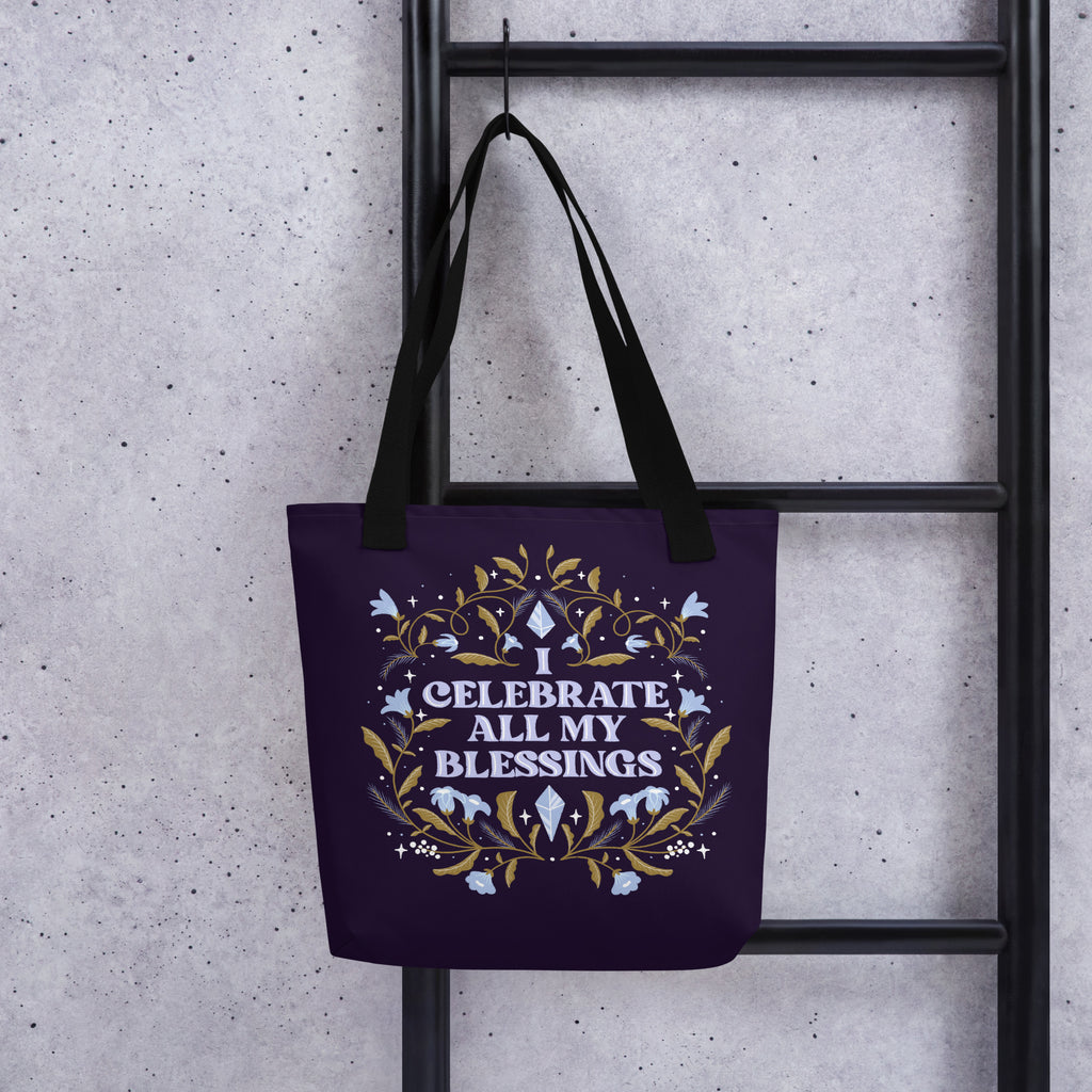Woman's Tote bag - Eco-friendly - For the Witchy Woman - I Celebrate My Blessings Tote Bag