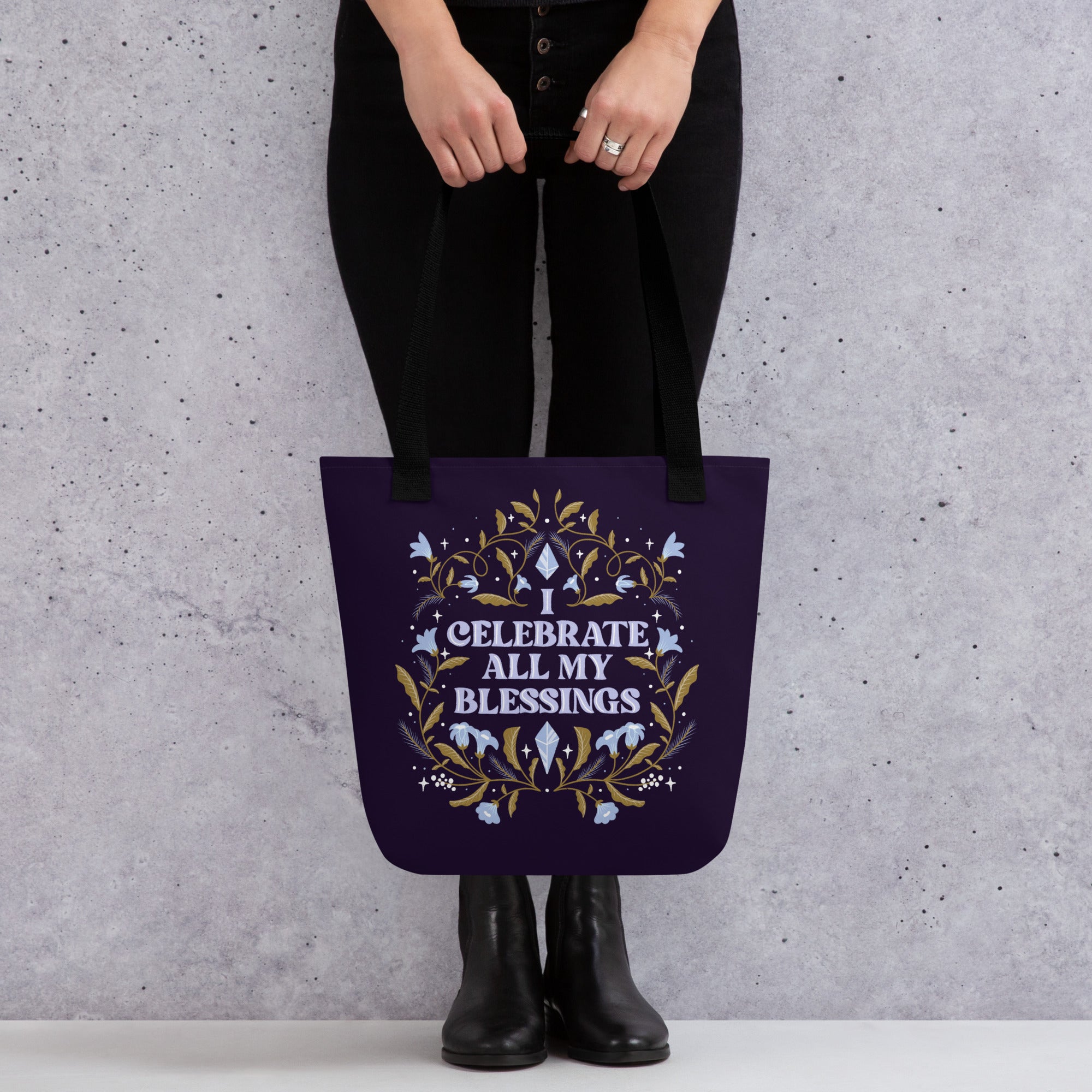 Woman's Tote bag - Eco-friendly - For the Witchy Woman - I Celebrate My Blessings Tote Bag