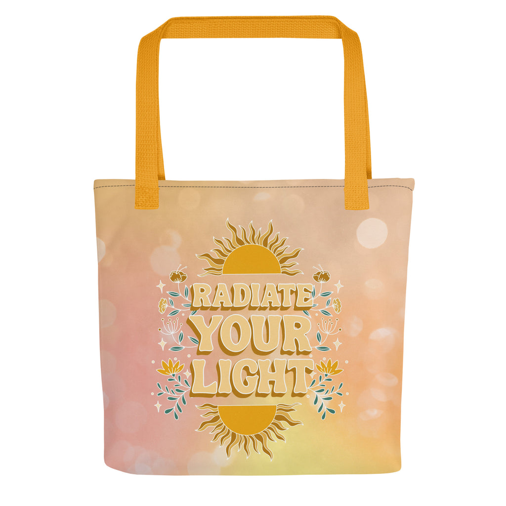 Radiate Your Light Tote Bag