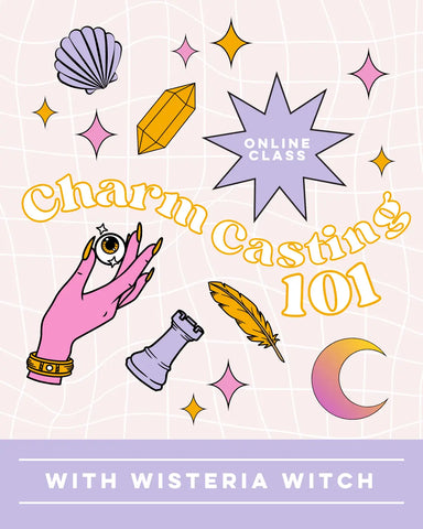 Charm Casting 101 available at Goddess Provisions